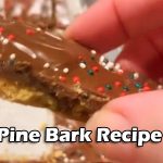Pine Bark Recipe – Tee’s Kitchen